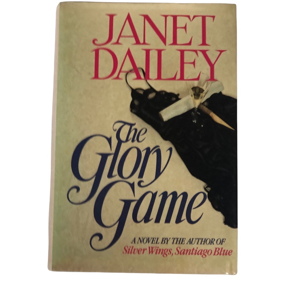 Janet Dailey The Glory Game hardback book